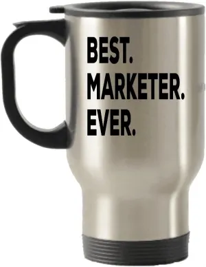 Marketer Travel Mug - Best Marketer Ever Travel Insulated Tumblers - Marketing GIfts For Women Men Marketers - Tea Cocoa Wine - Inexpensive Under $20 Or Add To Gift Bag Basket Box Set